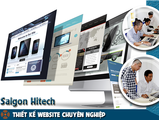 Những ưu điểm lựa chọn dịch vụ thiết kế website trọn gói tại Saigon Hitech